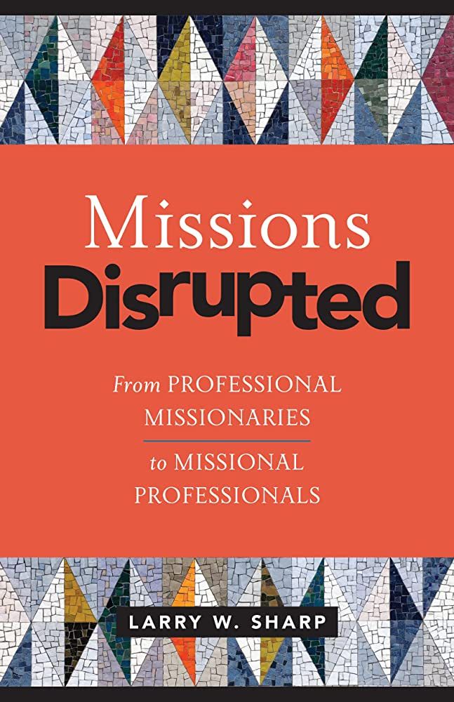 Missions Disrupted Book Review Cover