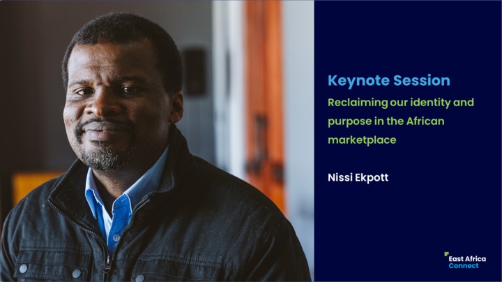 Reclaiming Our Identity & Purpose in the African Marketplace – Keynote Speech