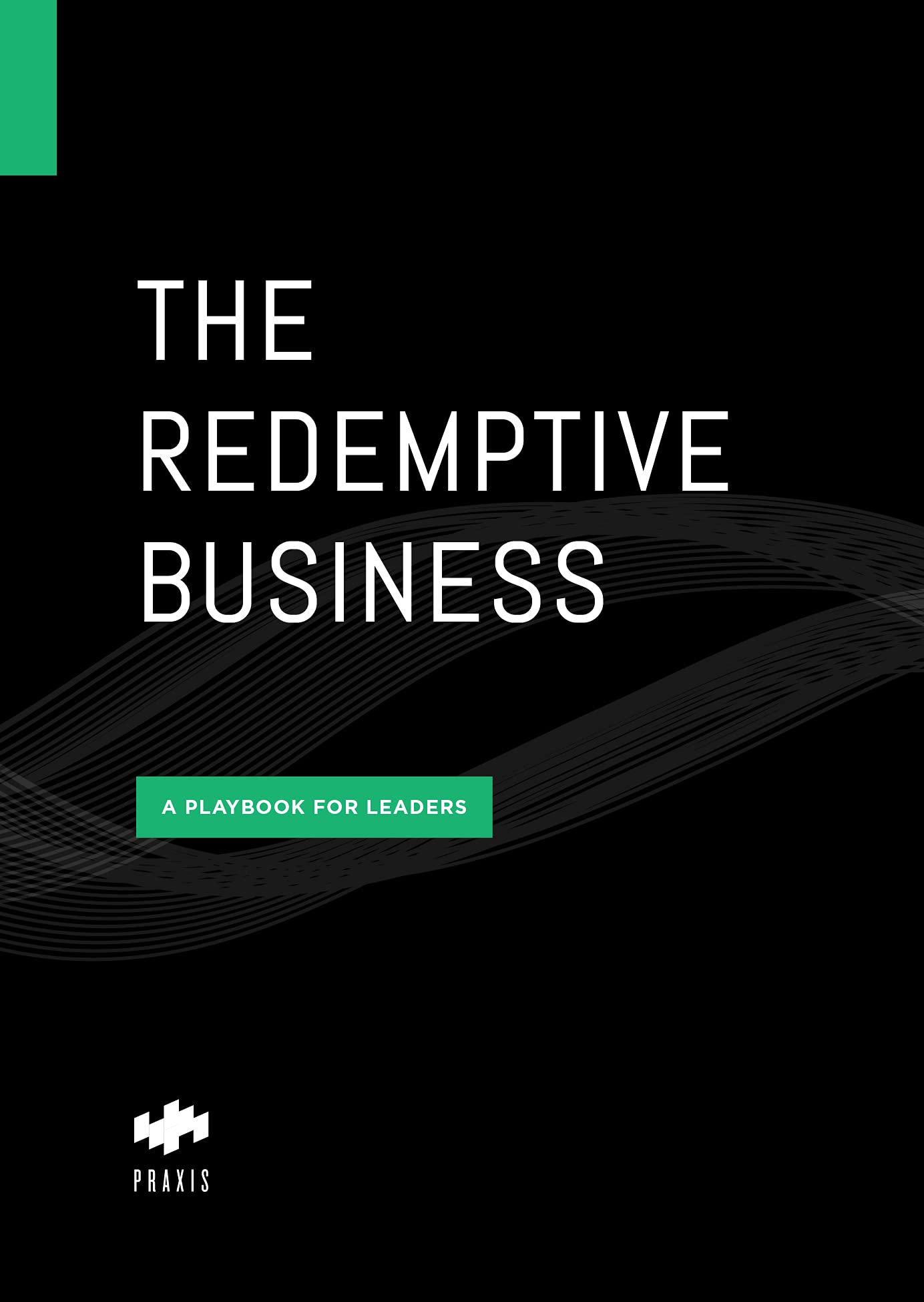 Book Cover: The Redemptive Business